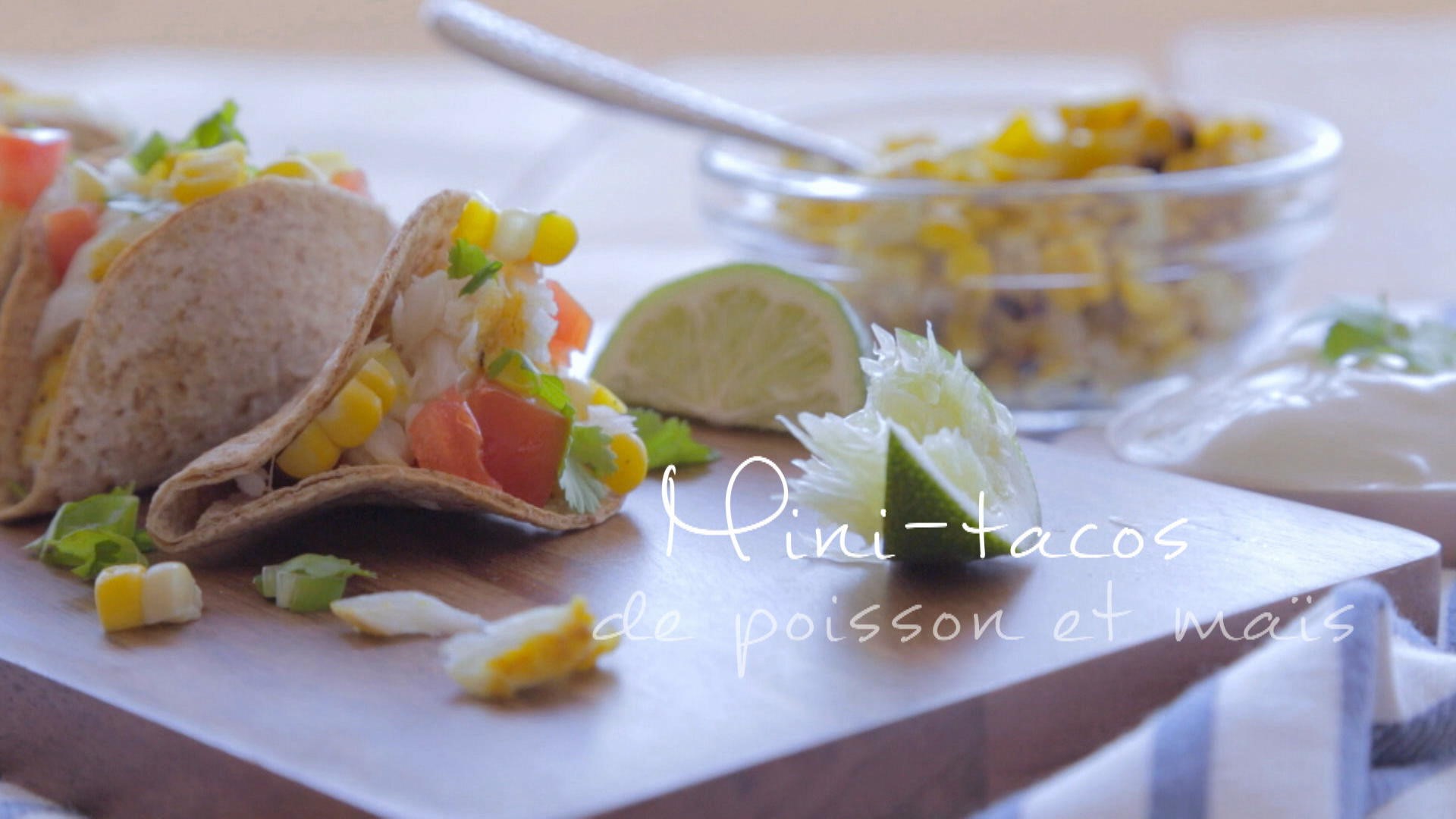 Recette Mini Tacos De Poisson Et Mais Glouton